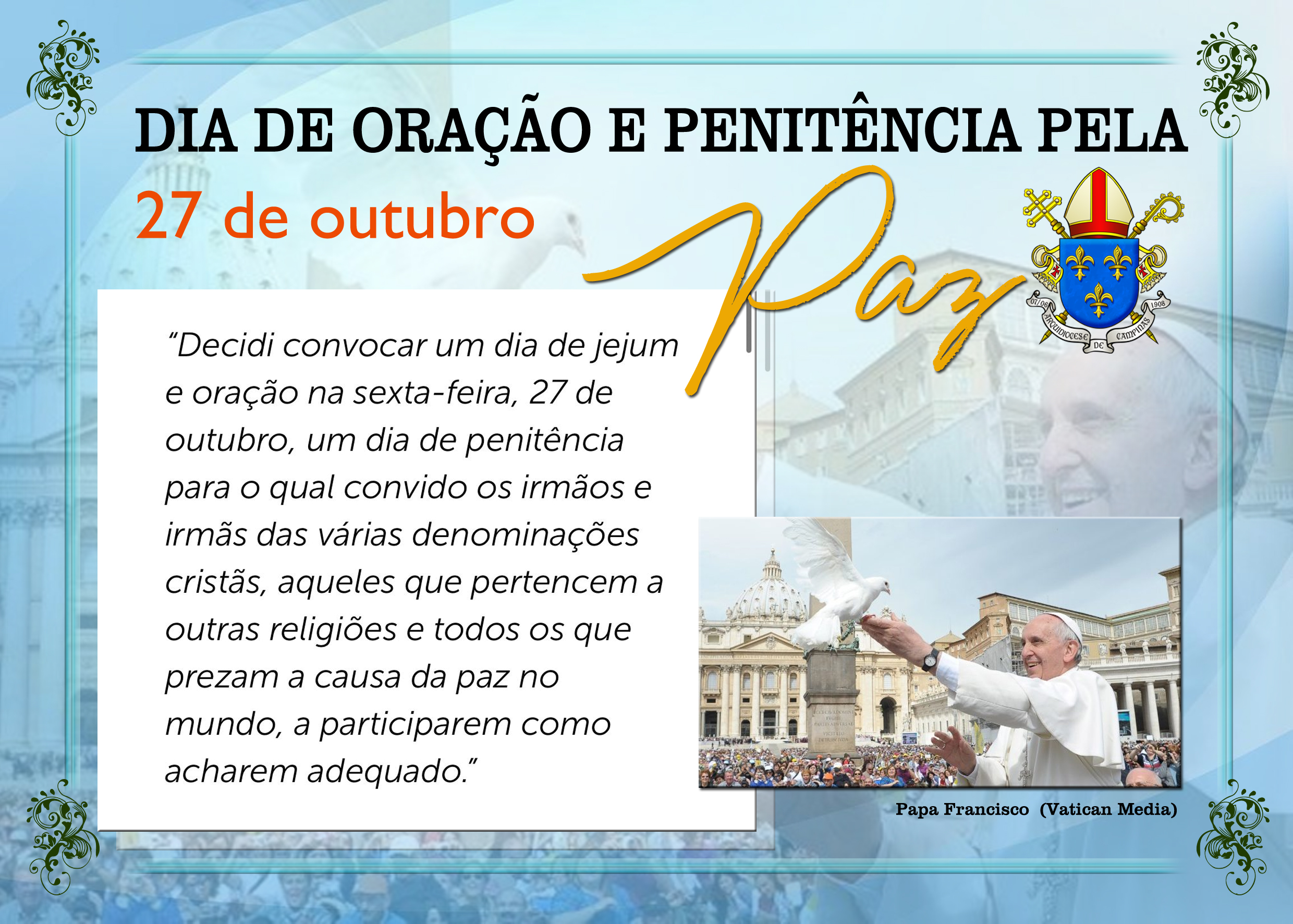 Mensagem do Santo Padre Francisco para a celebração do 54º Dia Mundial da  Paz – Arquidiocese de Ribeirão Preto